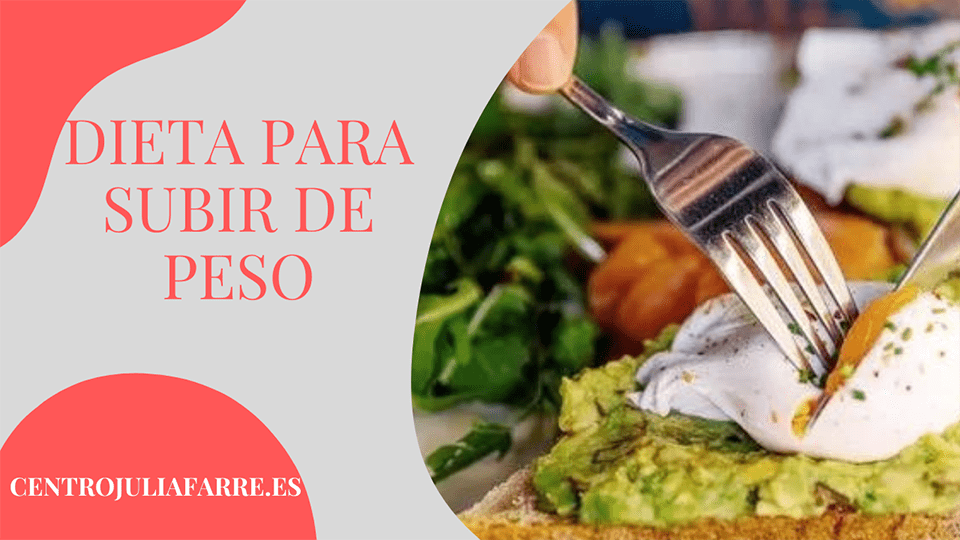 dieta para subir de peso